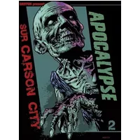Apocalypse sur Carson City intégrale Tome 2 - Guillaume Griffon