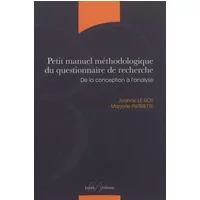 Petit manuel méthodologique du questionnaire de recherche