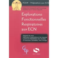 Explorations fonctionnelles respiratoires aux ECN - Charles-Hugo Marquette, CEP, Collectif