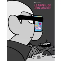 Le profil de Jean Melville - Robin Cousin, Lucie Castel