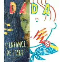 L'enfance de l'art : quand les artistes étaient petits... (r - COLLECTIF, Antoine ULLMANN, Federica DEL PROPOSTO