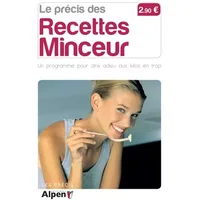 le precis des recettes minceur. dire adieu aux kilos en trop - Collectif