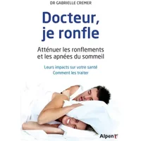 docteur, je ronfle - CREMER GABRIELLE