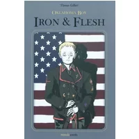 Oklahoma Boy tome 2 - Iron and flesh - Thomas Gilbert