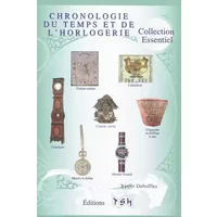 Chronologie du temps et de l'horlogerie - Xavier Deboffles