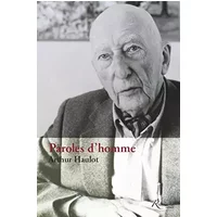 Paroles d'Homme - Arthur Haulot