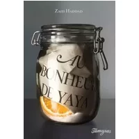 Au Bonheur de Yaya - Zahi Haddad