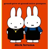 Grand-père et grand-mère pompon - Dick Bruna