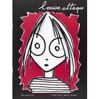Louise attaque - Attaque Louise