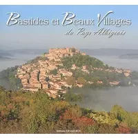 Bastides et beaux villages du pays albigeois - Catherine Rèfre