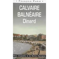 Calvaire Balnéaire À Dinard (033) - PARIS François
