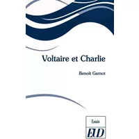 Voltaire et charlie - Benoît Garnot
