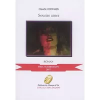 Sourire amer - Claude RODHAIN