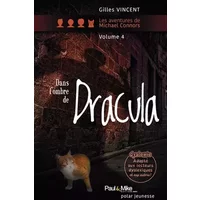 Dans l'ombre de Dracula - Gilles Vincent