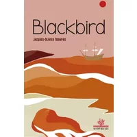 Blackbird - Jacques-Olivier Trompas