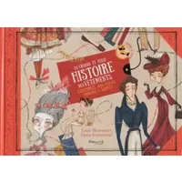 La grande et folle histoire des vêtements - Lucie Hoornaert, Flavia Sorrentino