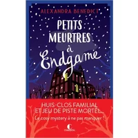 Petits meurtres à Endgame: Huis clos familial et jeu de piste mortel... Le cosy mystery à ne pas manquer !