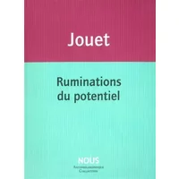 Ruminations du potentiel - Jacques Jouet