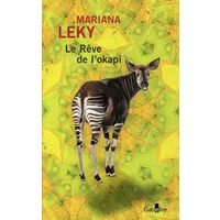 Le rêve de l'okapi - Mariana Leky, Céline Maurice