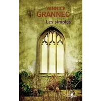 Les simples - Yannick Grannec