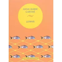 Azaan - Anne-Marie Carthé