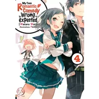 My Teen Romantic Comedy is wrong as I expected - tome 4 (4) - Watari Wataru, Ponkan8, Nicolas Gouraud
