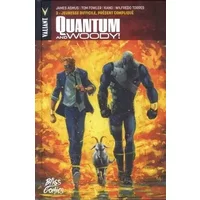 QUANTUM & WOODY T03 JEUNESSE DIFFICILE, PRESENT COMPLIQUE - Tom FOWLER, James ASMUS, KANO