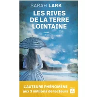 Les rives de la terre lointaine - Sarah Lark