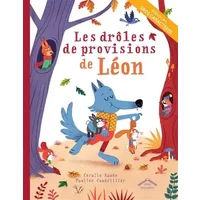 Les drôles de provisions de Léon : Gros caractères - Coralie Saudo, Pauline Caudrillier