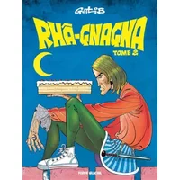 Rhâ-Gnagna - Tome 02 - Gotlib