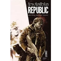 Invisible Republic, T2