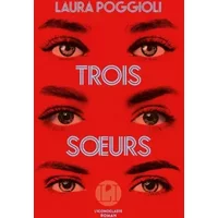 Trois soeurs - Laura Poggioli