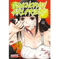 Psychopath Girlfriend - Tome 2 (VF) (2) - Kfumi