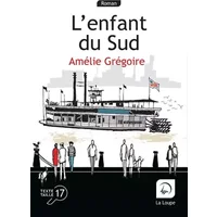 L'enfant du Sud - Amélie Grégoire