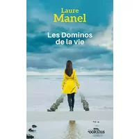Les dominos de la vie - Laure Manel
