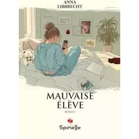 Mauvaise élève - Anna Libbrecht