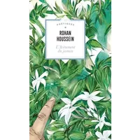 L'Avènement du jasmin - Rohan Houssein