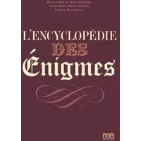 L'encyclopédie des énigmes - Collectif, Docteur Mops, Pascal Guichard, Michèle Lecreux, Sandra Lebrun