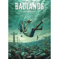 Badlands T02: Le Danseur au Grizzli - Eric Corbeyran, Piotr Kowalski