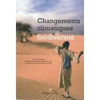 Changements climatiques et biodiversité - Alain Foucault, Robert Barbault