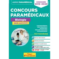 Concours paramédicaux - Biologie - 500 exercices: Concours 2019-2020