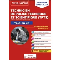 Concours TPTS - Technicien de police technique et scientifique - Catégorie B - Tout-en-un: Externe et interne - Concours 2023-2024 - Police - Sébastien Drevet, Nathalie Ferry, Emmanuel Kerdraon, François Lavedan, Hervé Macquart