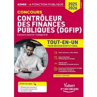 Concours Contrôleur des Finances publiques (DGFIP) - Catégorie B - Tout-en-un: Concours externe 2025-2026 20 tutos offerts - Dominique Dumas, Thibaut Klinger, Pascal Eynard, René Guimet, Mélanie Hoffert, Frédéric Ingelaere, Pierre-Brice Lebrun, Mélanie Rollet, Olivier Sorel