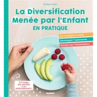 La Diversification Menée par l'Enfant en pratique ! - Evelyne Evin