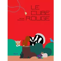 Le cube rouge - Bernard Duisit, Sophie Strady, Janik Coat