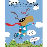 Jean-Michel contre vents et marées - Magali Le huche