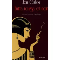 Le siècle des grandes aventures, Tome 3 : Entre rouge et noir - Jan Guillou, Philippe Bouquet