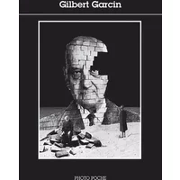 Gilbert Garcin - Gilbert Garcin, Magali Jauffret