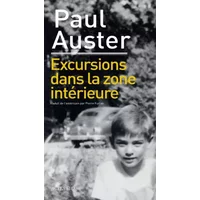 Excursions dans la zone intérieure - Paul Auster, Pierre Furlan