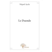 Le Duende - Miguel Ayala